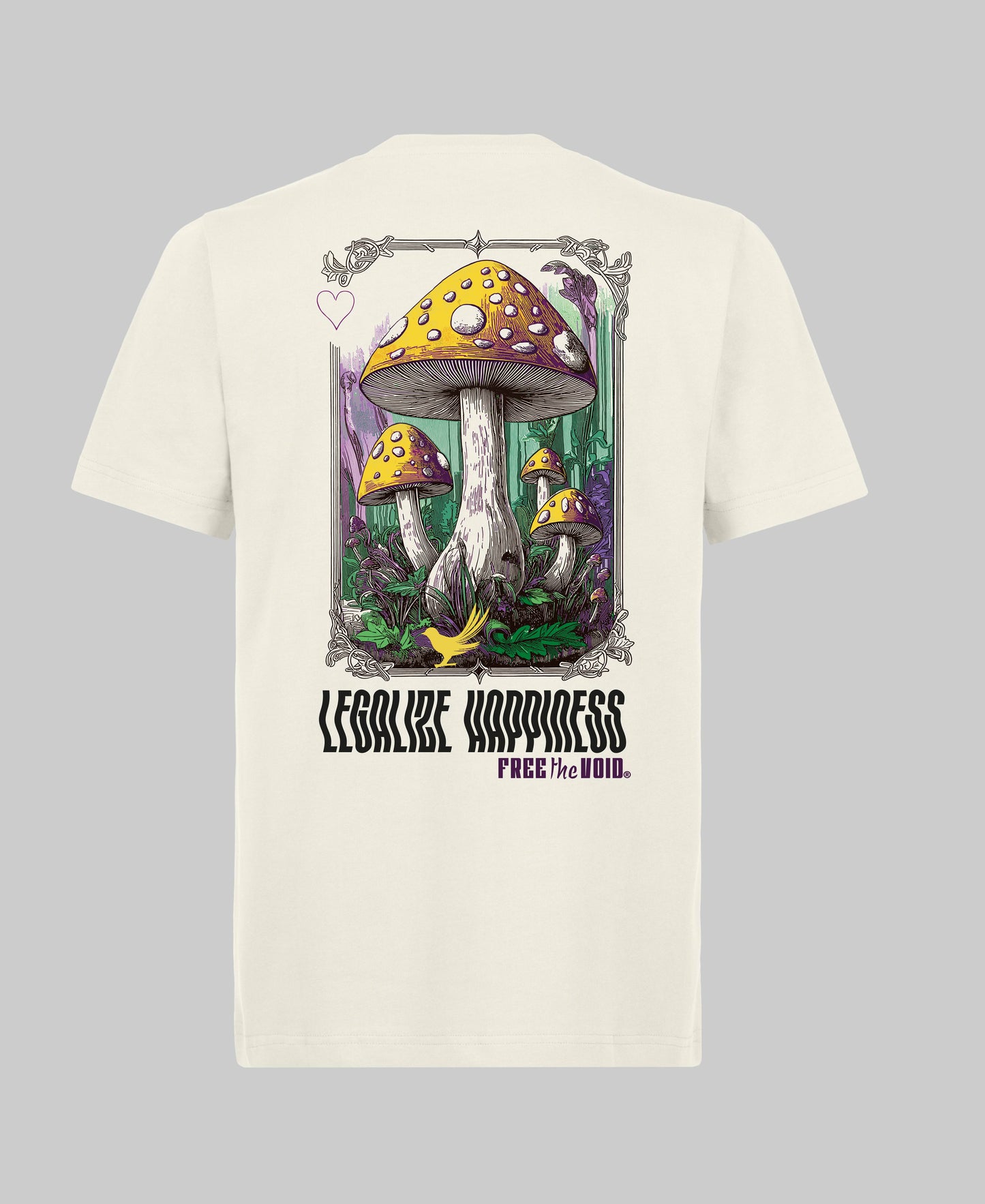 Legalize Happiness Mushroom Regular Tee
