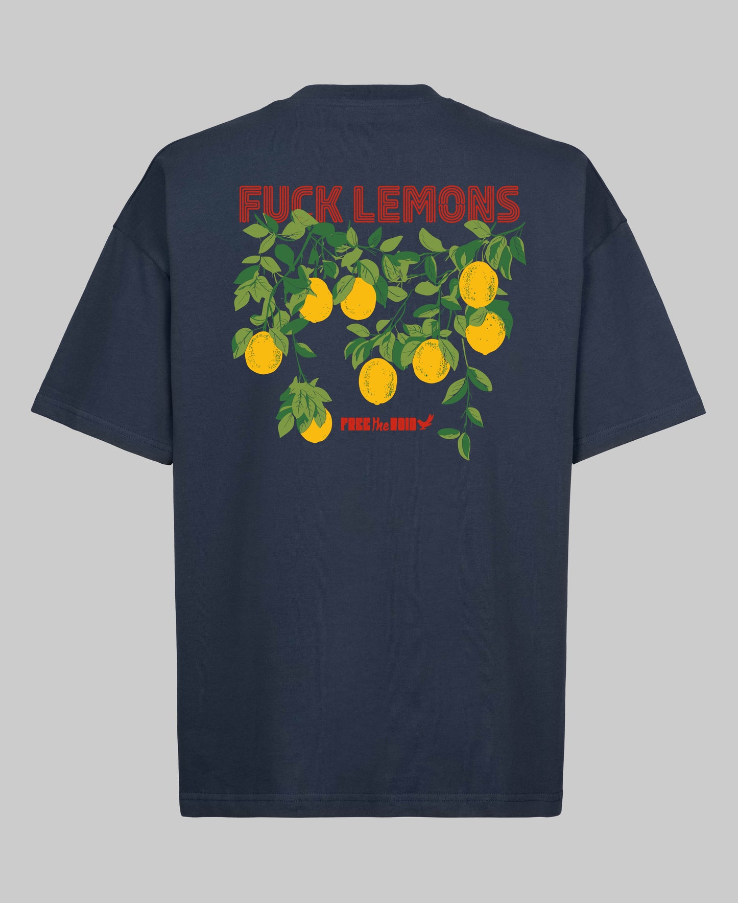 Fuck Lemons Oversized Tee