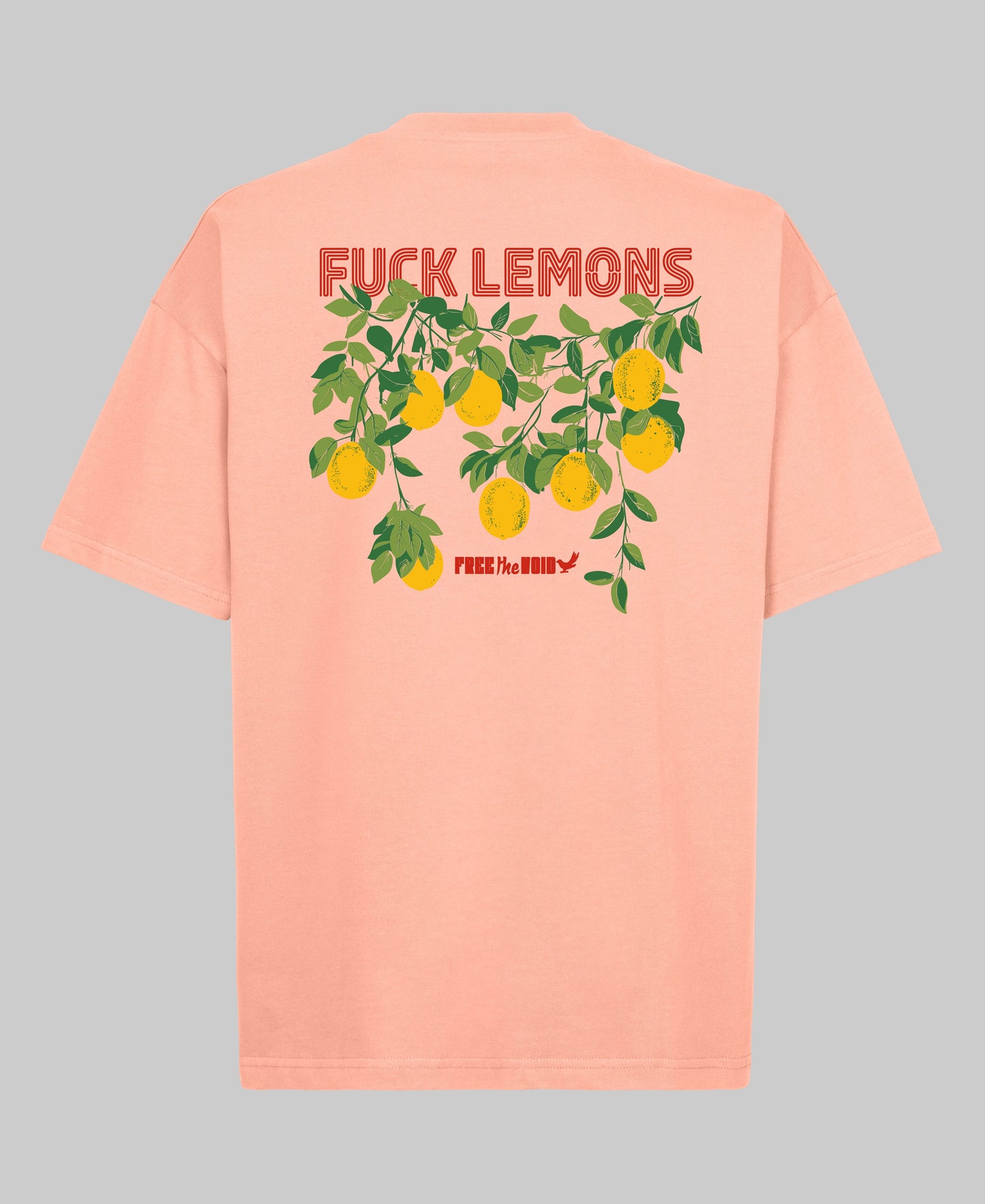 Fuck Lemons Oversized Tee