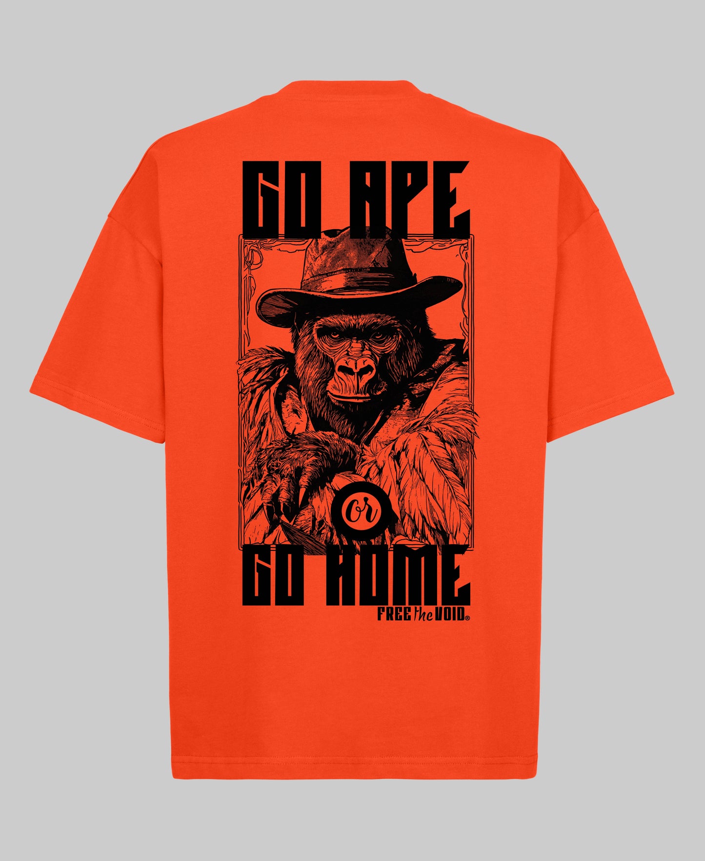 Go Ape or Go Home Oversized Tee