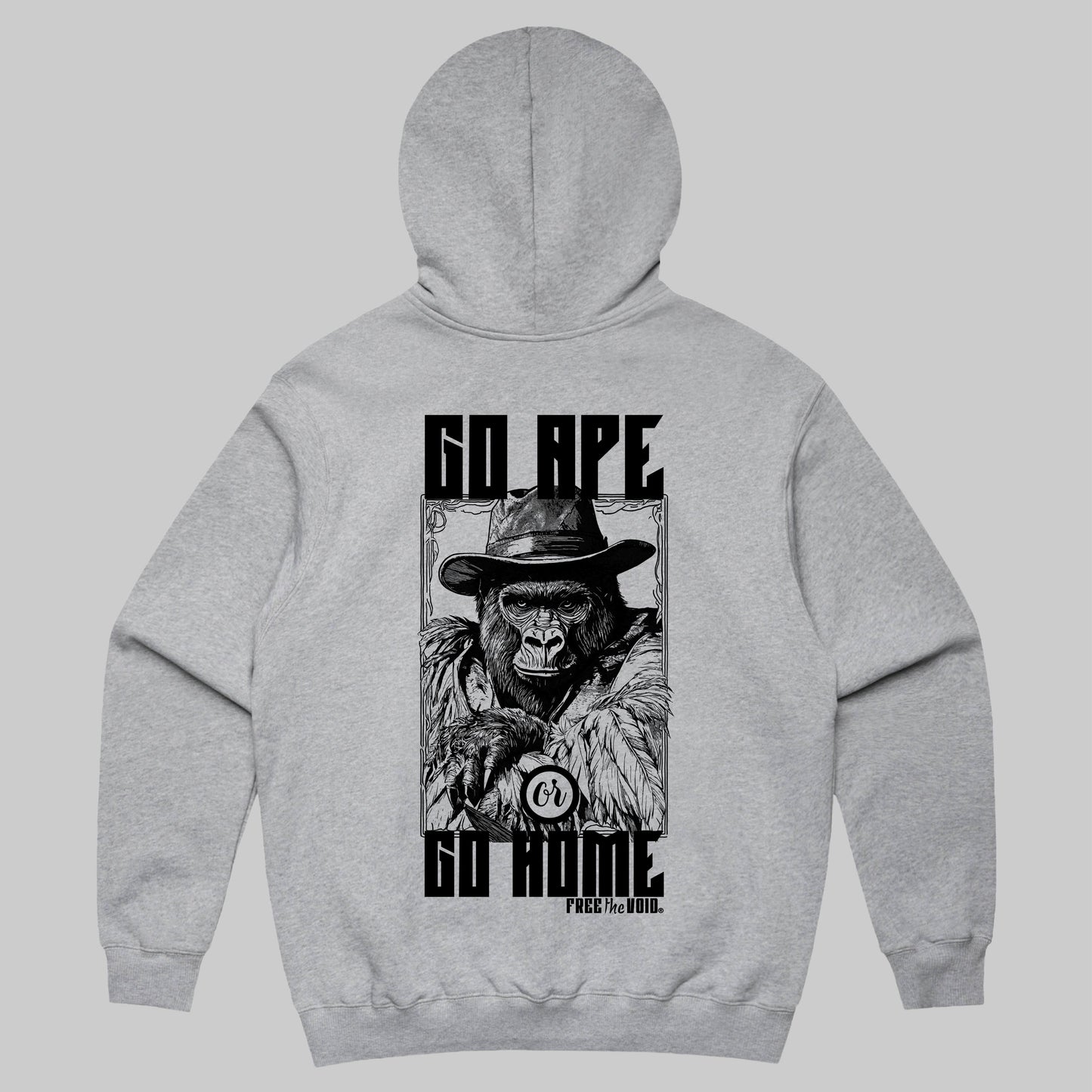 Go Ape or Go Home Hoodie - Grijs