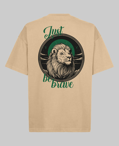 Just be Brave Oversized Tee - Beige